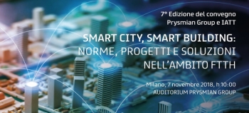 Milano, 7 novembre 2018 – “Smart City, Smart Building”